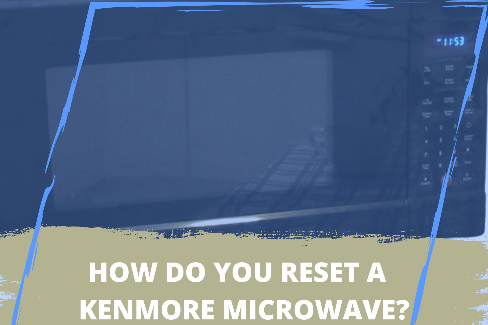how do i reset my kenmore microwave oven